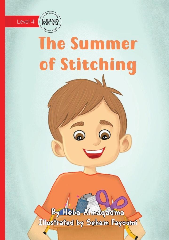 The Summer of Stitching