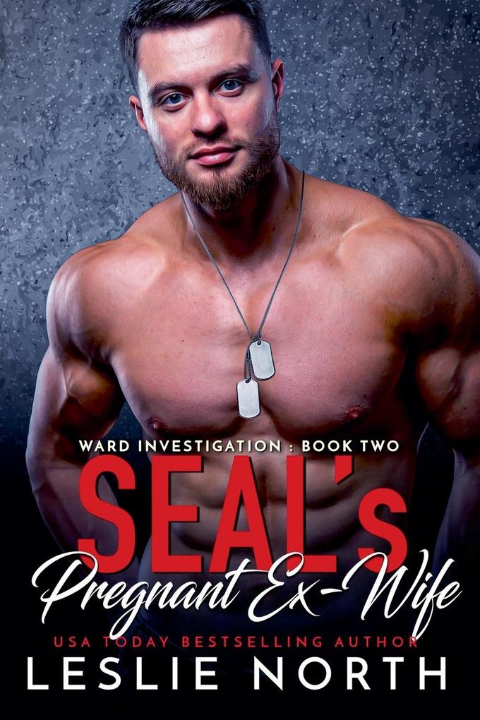 SEAL's Pregnant Ex-Wife