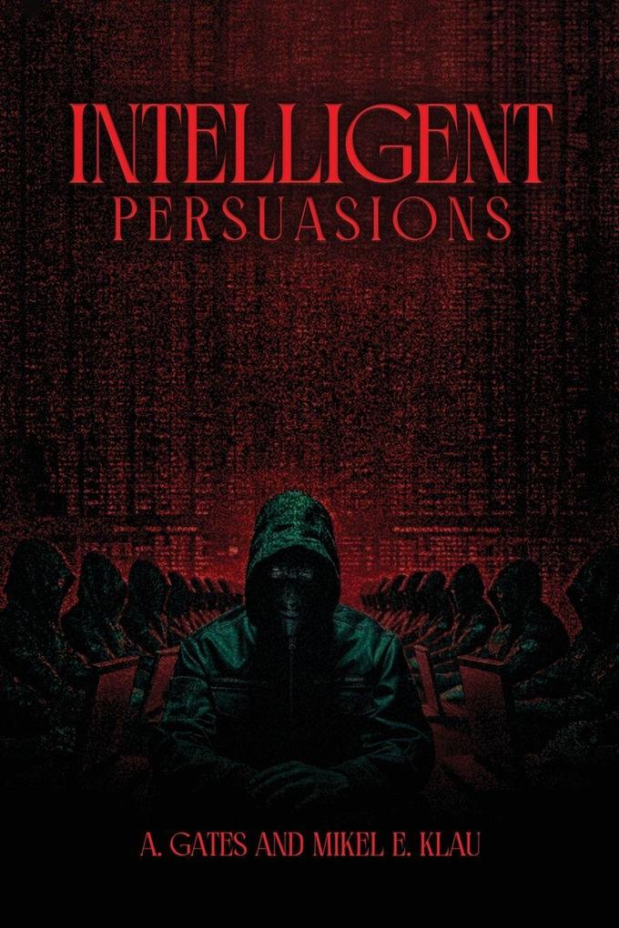 Intelligent Persuasions