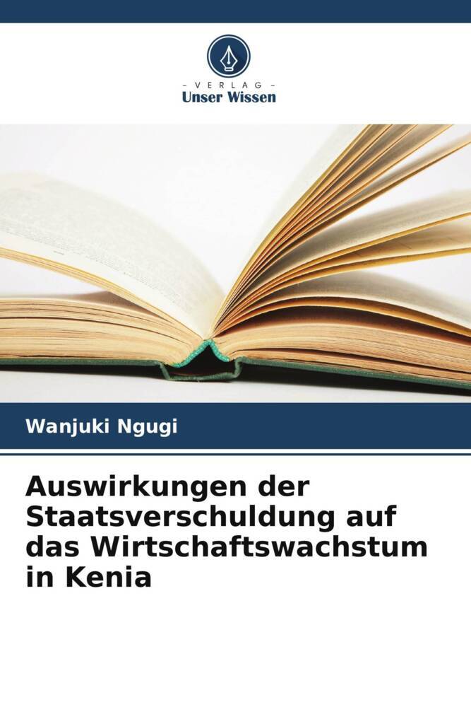 Auswirkungen der Staatsverschuldung auf das Wirtschaftswachstum in Kenia