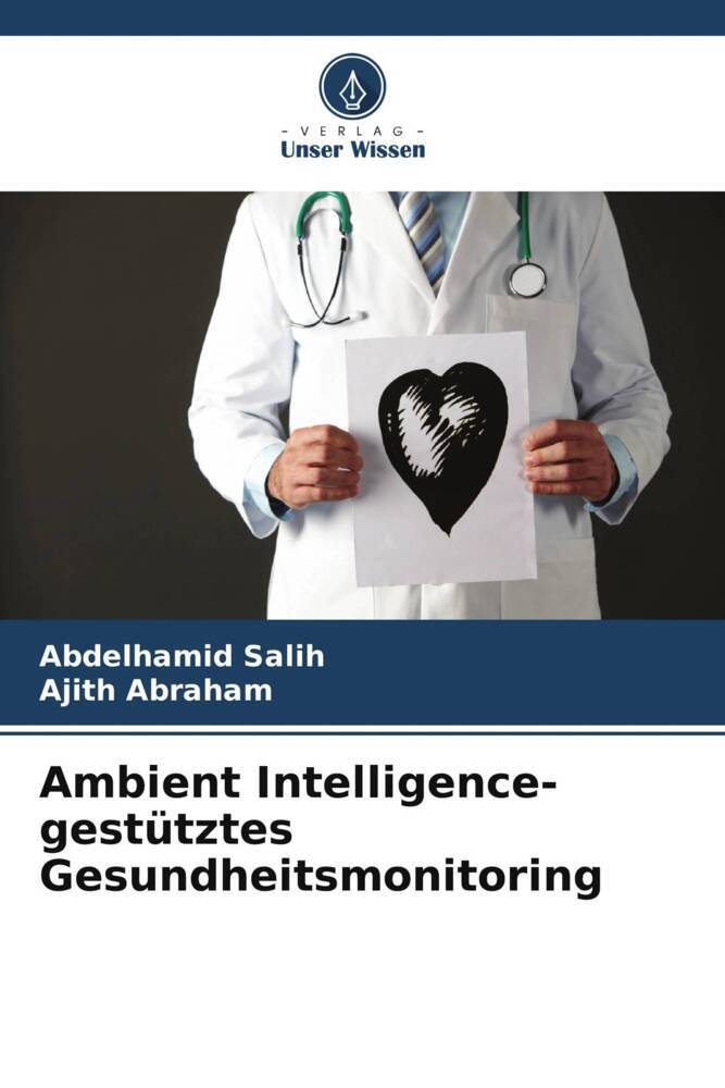 Ambient Intelligence-gestütztes Gesundheitsmonitoring