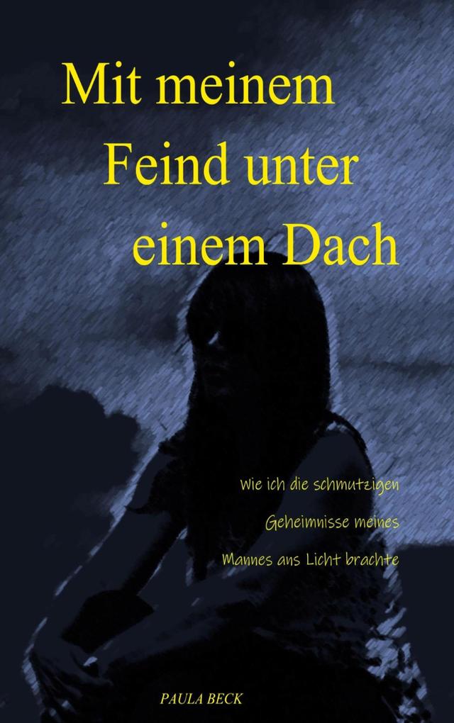 Mit meinem Feind unter einem Dach