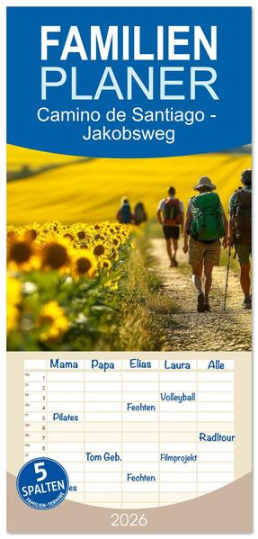 Familienplaner 2026 - Camino de Santiago - Jakobsweg mit 5 Spalten (Wandkalender 21 x 45 cm) CALVENDO