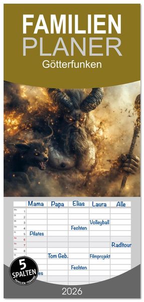 Familienplaner 2026 - Götterfunken mit 5 Spalten (Wandkalender 21 x 45 cm) CALVENDO