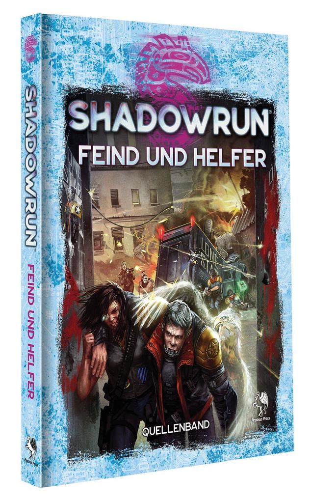 Pegasus Spiele Gmbh Shadowrun: Feind Und Helfer (Hardcover)