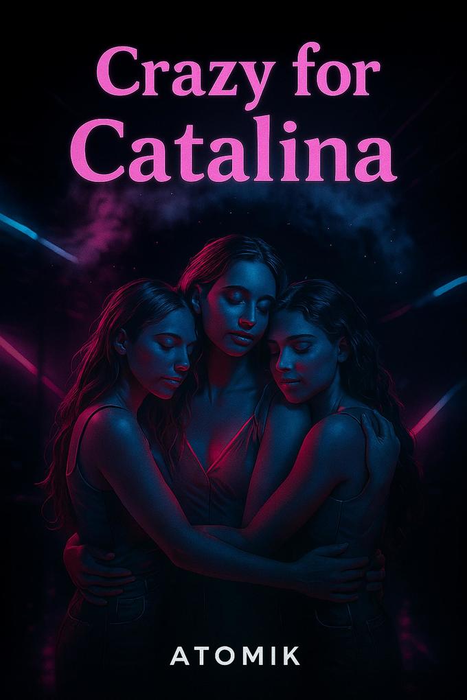 Crazy for Catalina