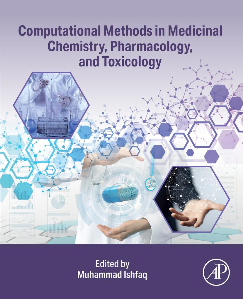 Computational Methods in Medicinal Chemistry Pharmacology and Toxicology