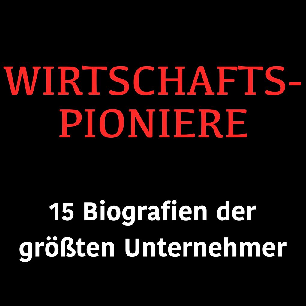 Wirtschaftspioniere
