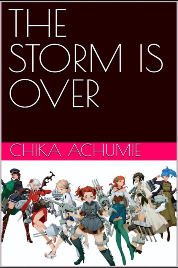 The Storm is Over