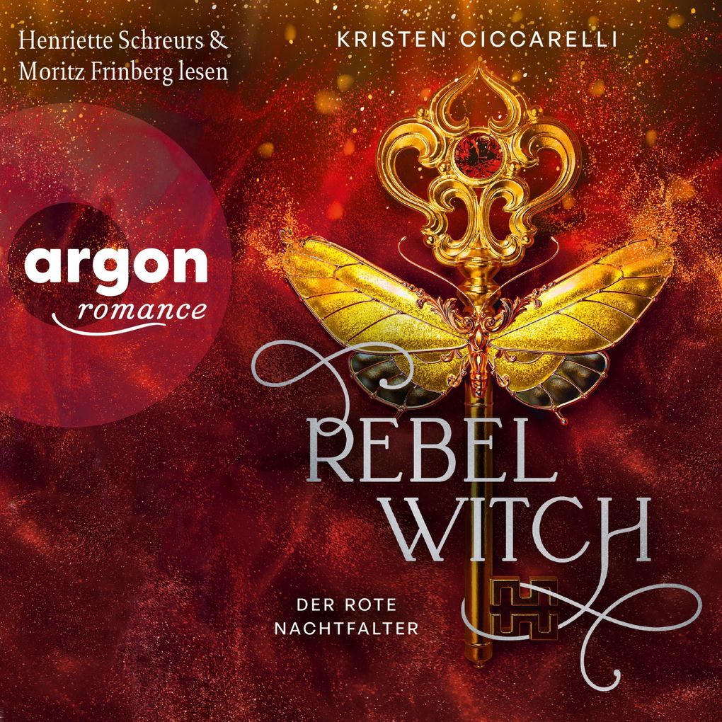Rebel Witch. Der rote Nachtfalter Band 2