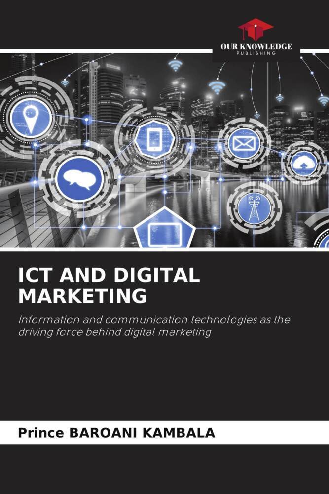 ICT AND DIGITAL MARKETING