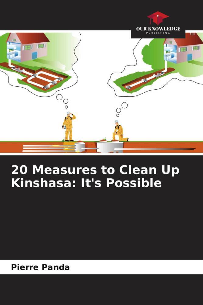 20 Measures to Clean Up Kinshasa: It's Possible