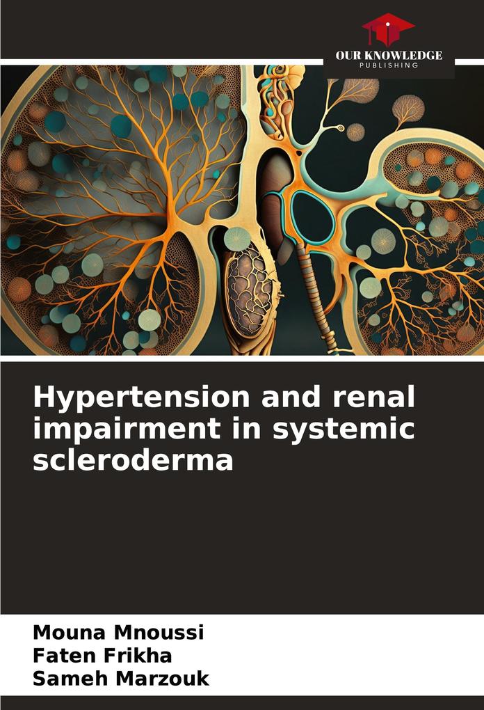 Hypertension and renal impairment in systemic scleroderma