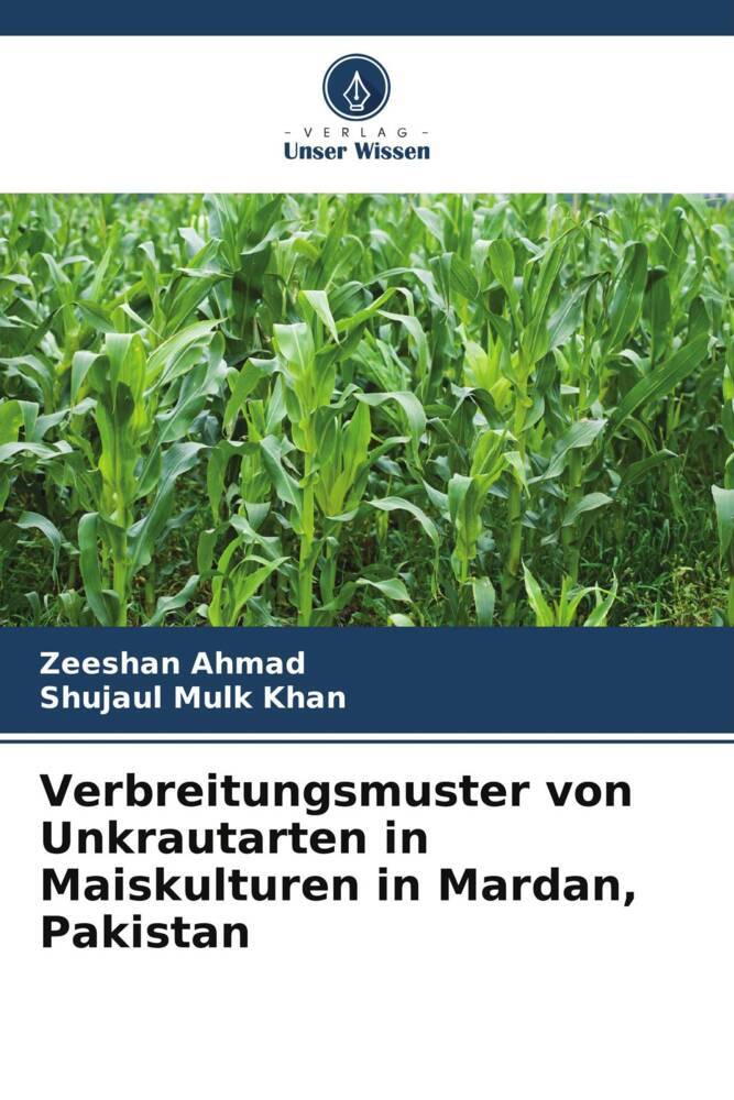 Verbreitungsmuster von Unkrautarten in Maiskulturen in Mardan Pakistan