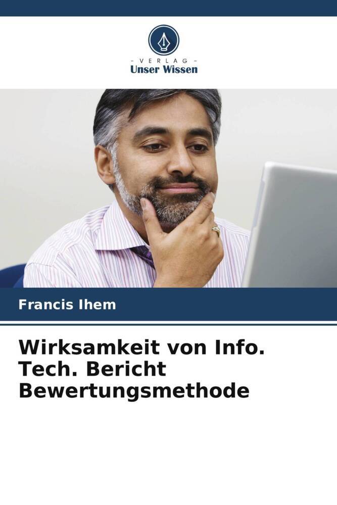 Wirksamkeit von Info. Tech. Bericht Bewertungsmethode