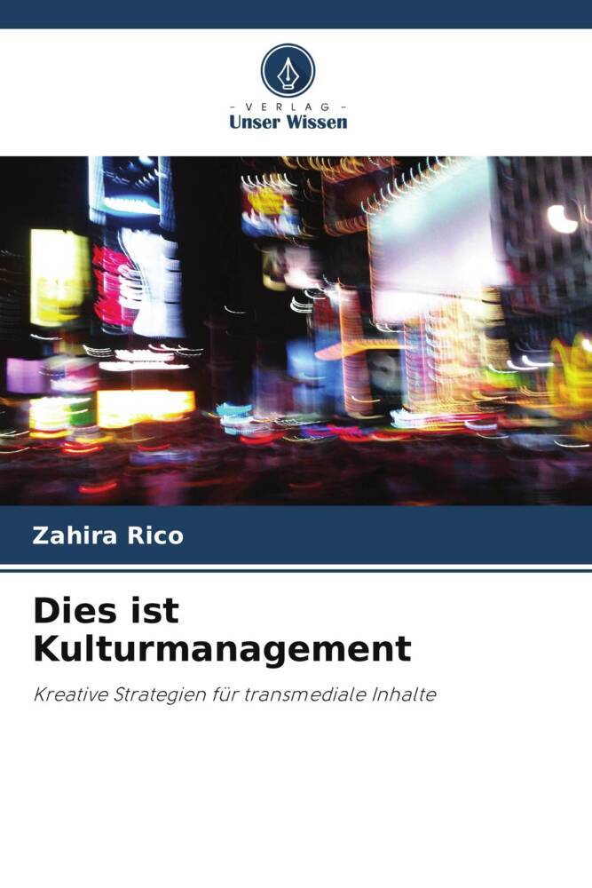 Dies ist Kulturmanagement