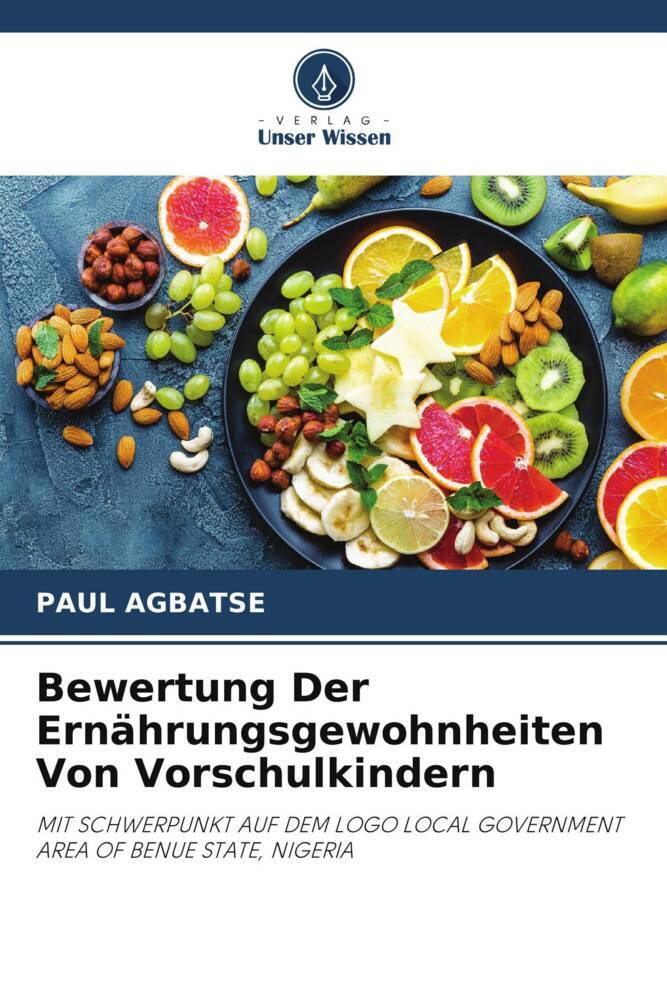 Bewertung Der Ernährungsgewohnheiten Von Vorschulkindern
