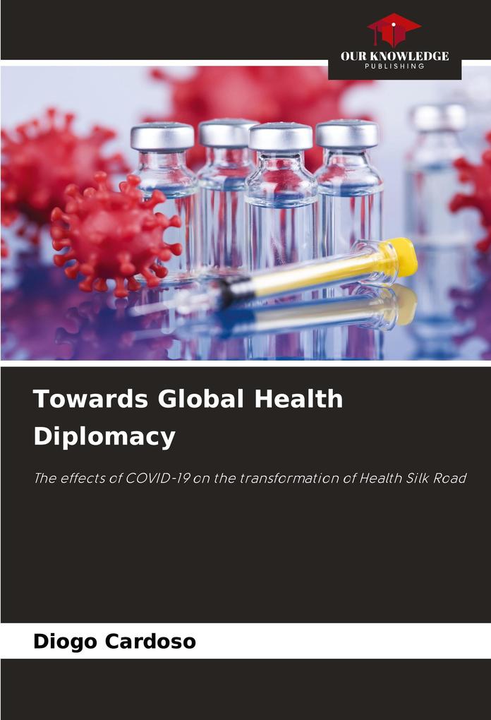 Towards Global Health Diplomacy