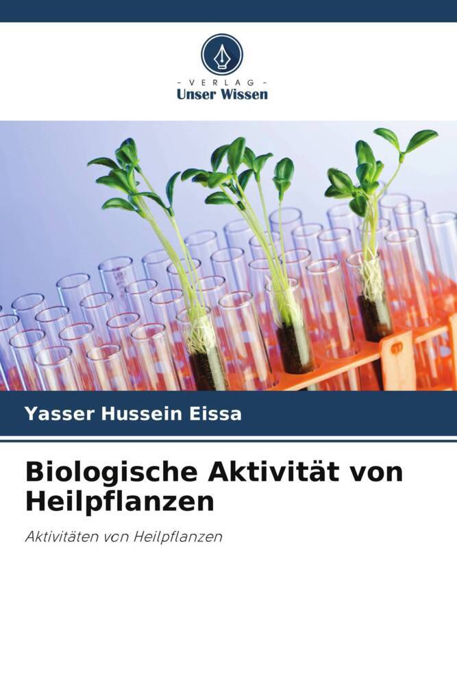 Biologische Aktivität von Heilpflanzen