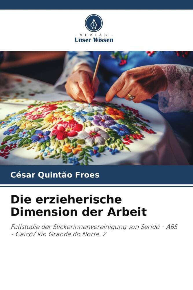 Die erzieherische Dimension der Arbeit
