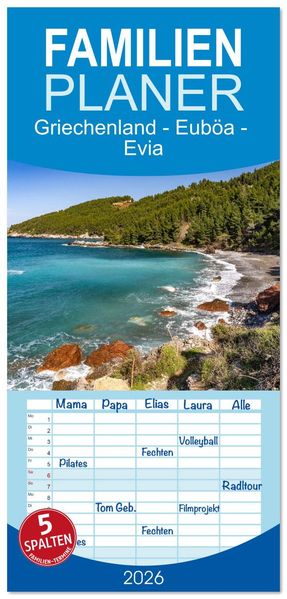 Familienplaner 2026 - Griechenland - Euböa - Evia mit 5 Spalten (Wandkalender 21 x 45 cm) CALVENDO
