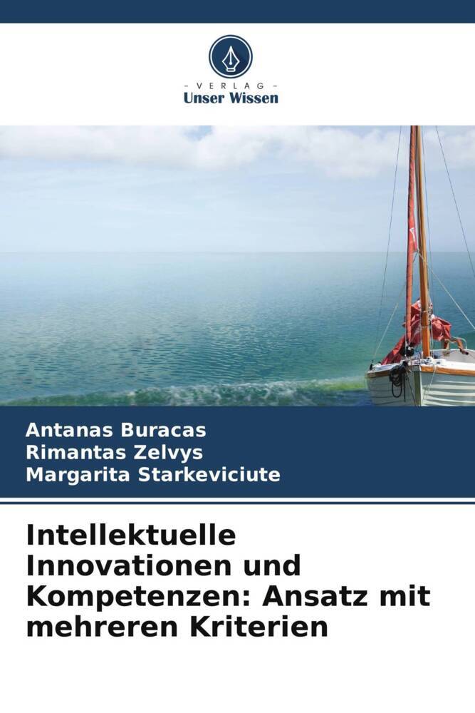 Intellektuelle Innovationen und Kompetenzen: Ansatz mit mehreren Kriterien