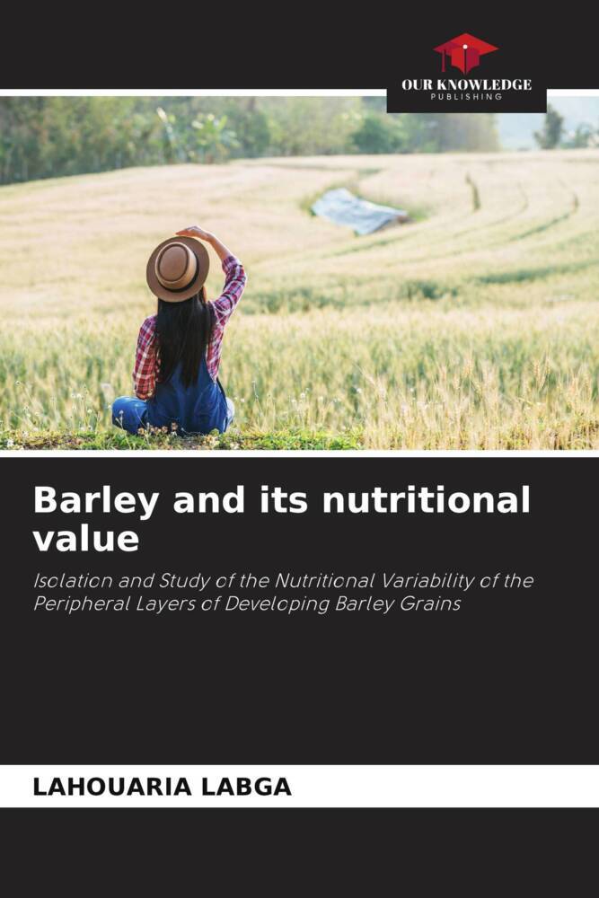 Barley and its nutritional value