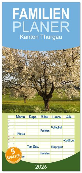 Familienplaner 2026 - Kanton Thurgau mit 5 Spalten (Wandkalender 21 x 45 cm) CALVENDO