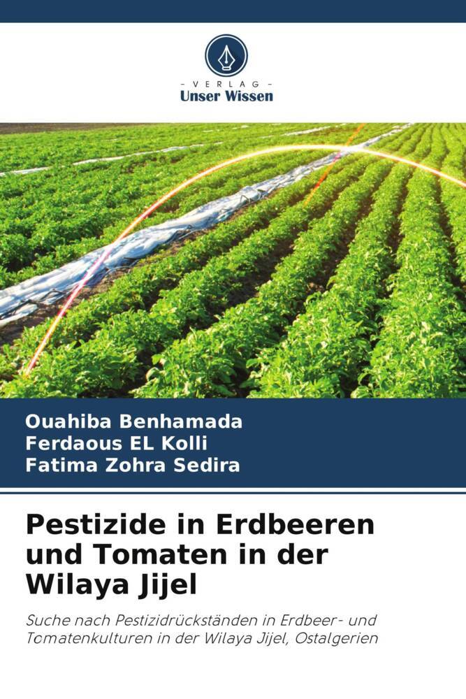Pestizide in Erdbeeren und Tomaten in der Wilaya Jijel