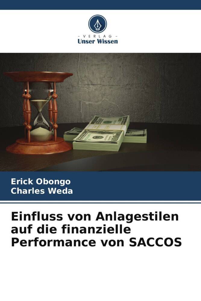 Einfluss von Anlagestilen auf die finanzielle Performance von SACCOS