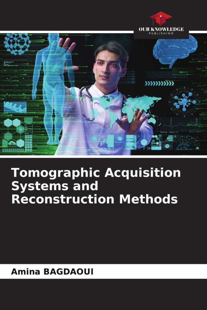 Tomographic Acquisition Systems and Reconstruction Methods