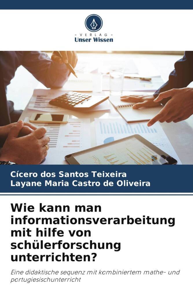 Wie kann man informationsverarbeitung mit hilfe von schülerforschung unterrichten?