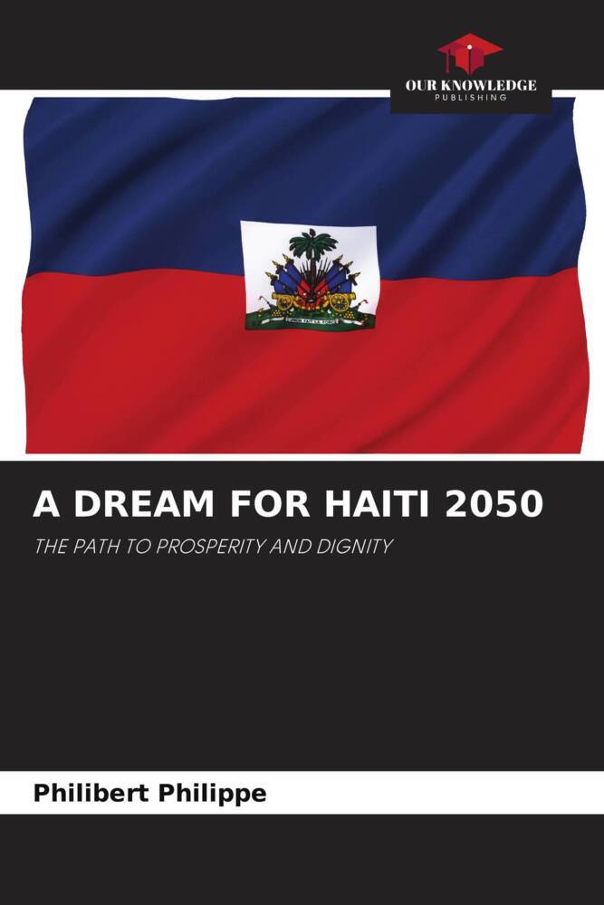 A DREAM FOR HAITI 2050