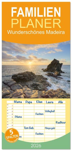 Familienplaner 2026 - Wunderschönes Madeira mit 5 Spalten (Wandkalender 21 x 45 cm) CALVENDO