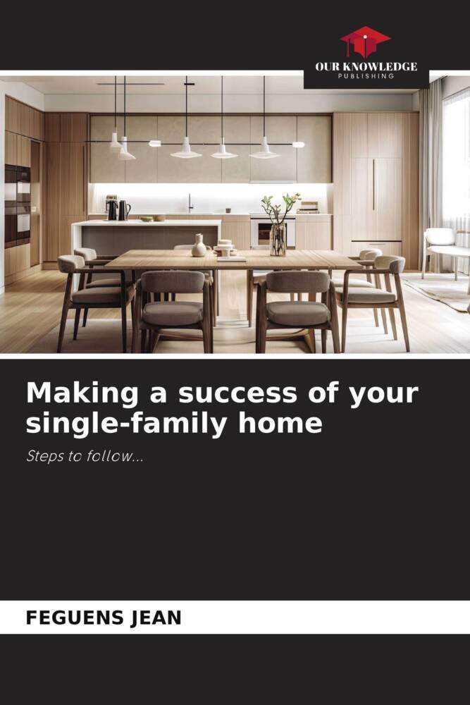 Making a success of your single-family home