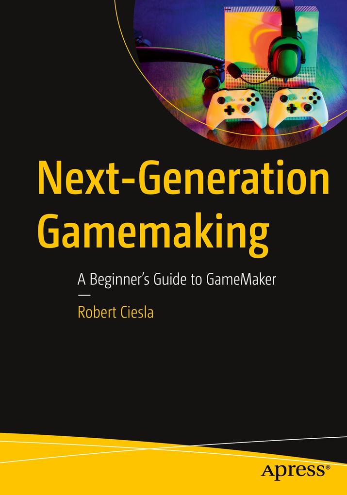 Next-Generation Gamemaking