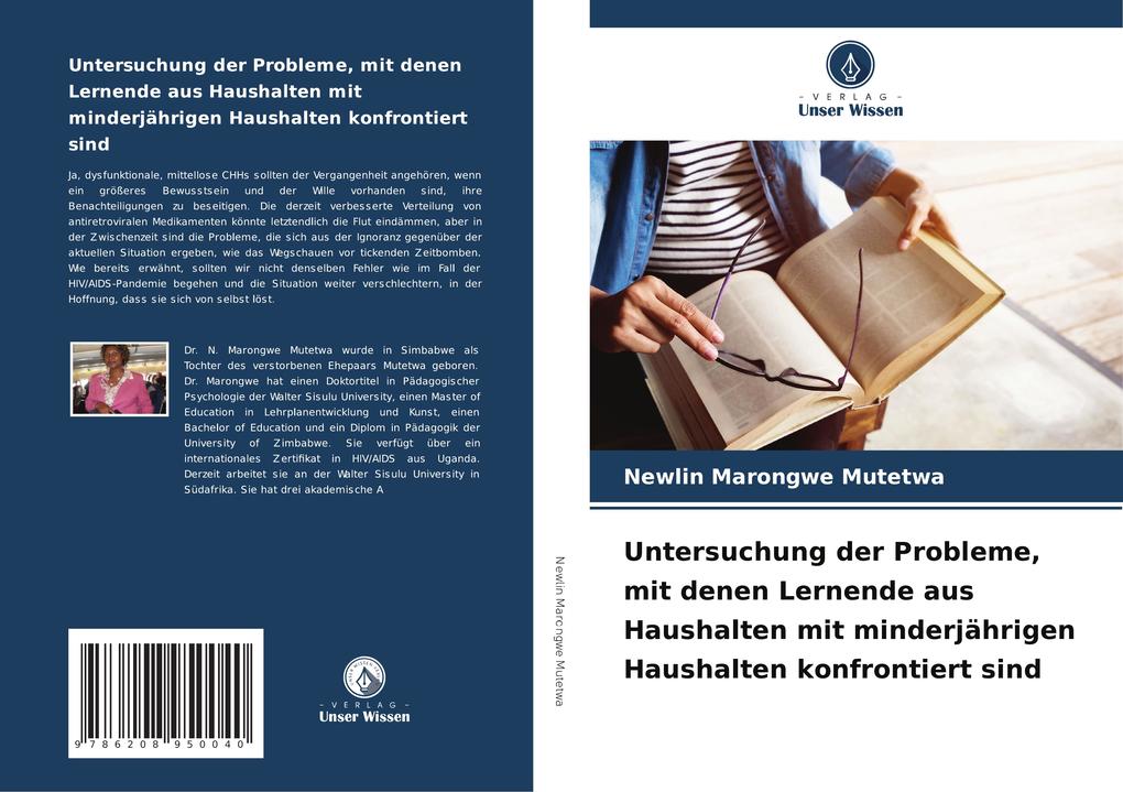 Untersuchung der Probleme mit denen Lernende aus Haushalten mit minderjährigen Haushalten konfrontiert sind