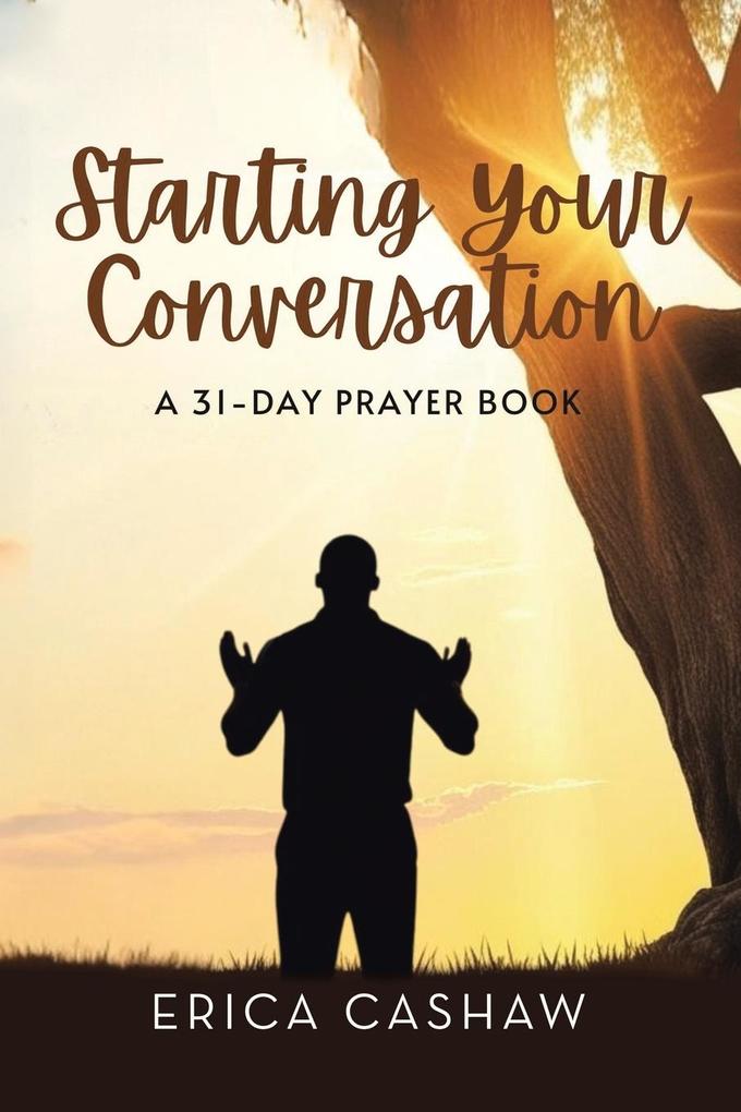 Starting Your Conversation