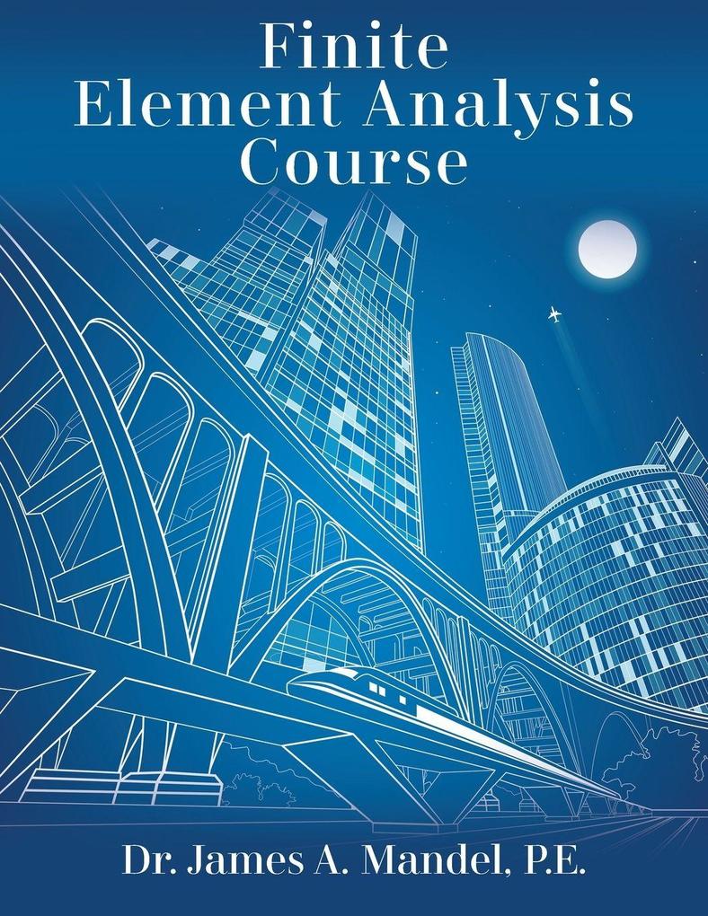 Finite Element Analysis Course