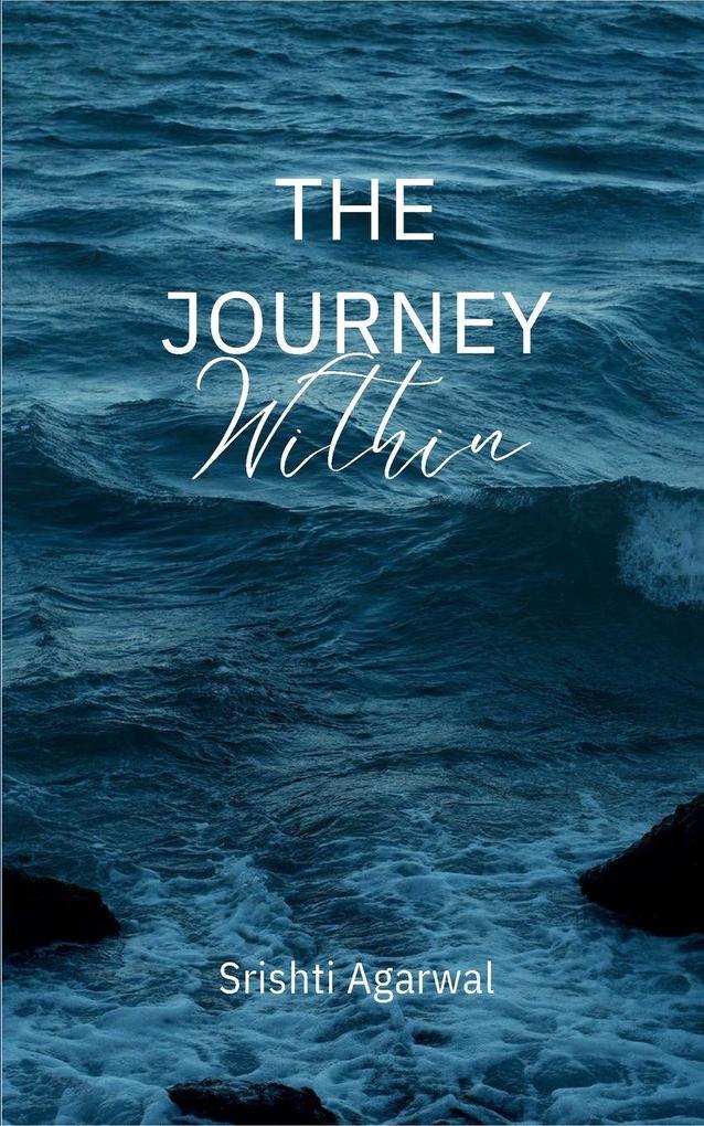 The Journey Within
