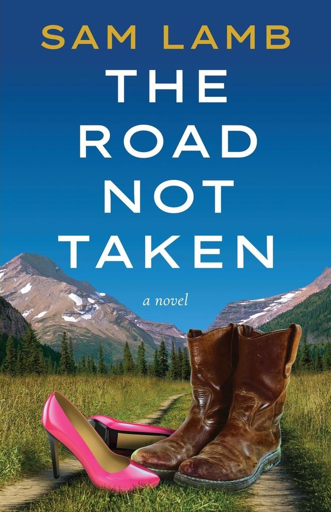 The Road Not Taken