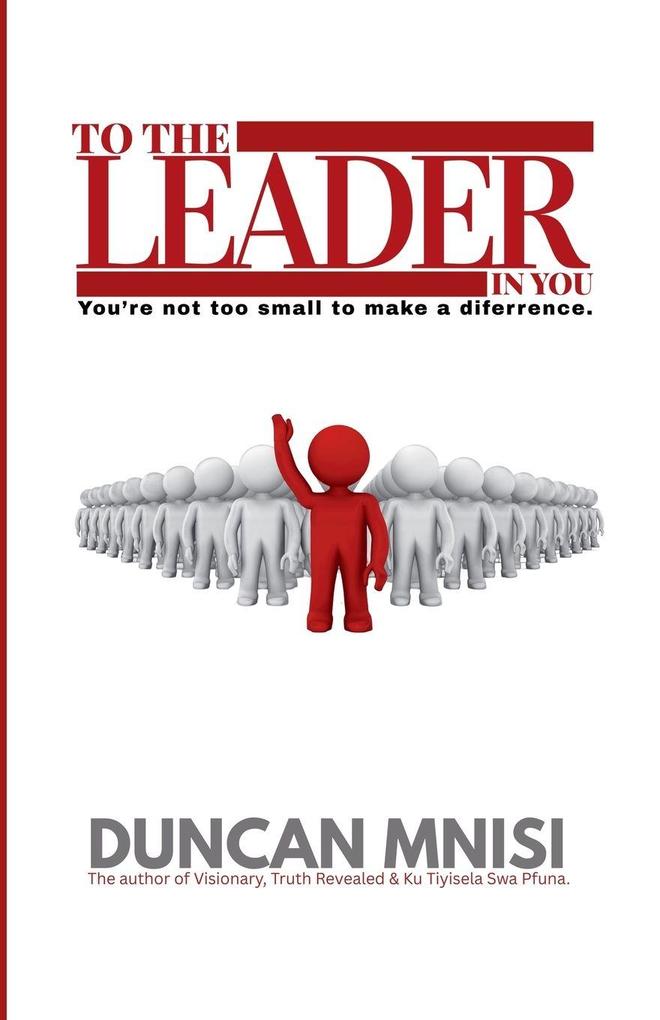 To The Leader In You