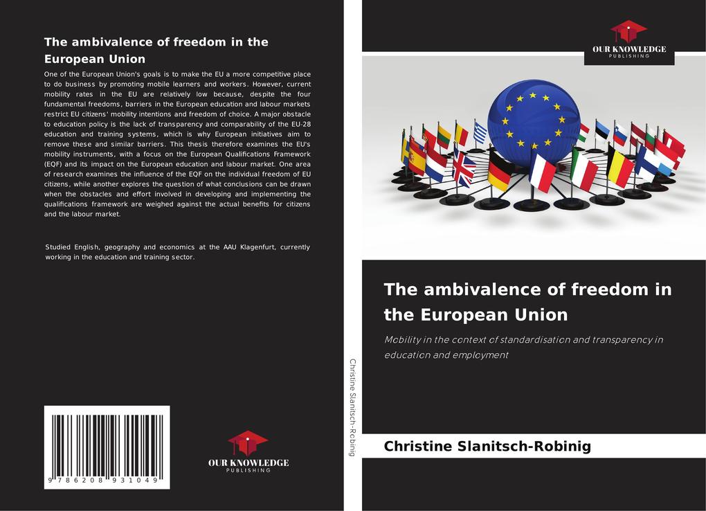 The ambivalence of freedom in the European Union