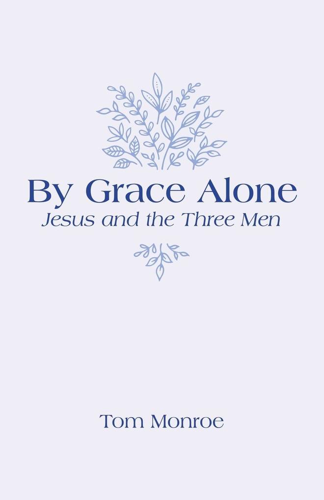 By Grace Alone