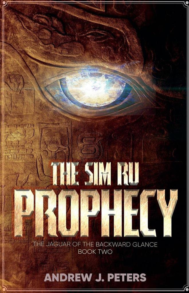 The Sim Ru Prophecy