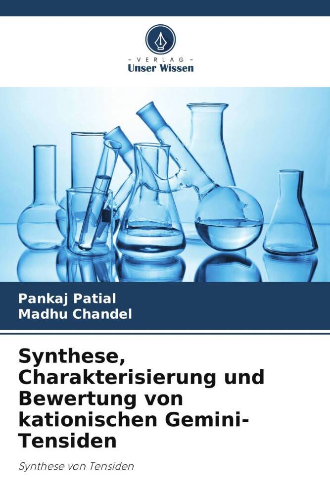 Synthese Charakterisierung und Bewertung von kationischen Gemini-Tensiden