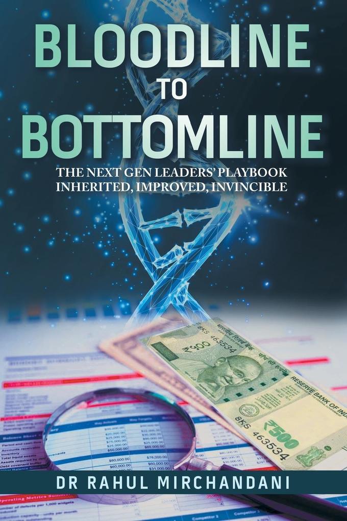 BLOODLINE TO BOTTOMLINE