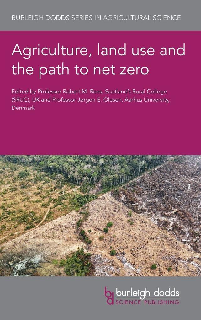 Agriculture land use and the path to net zero