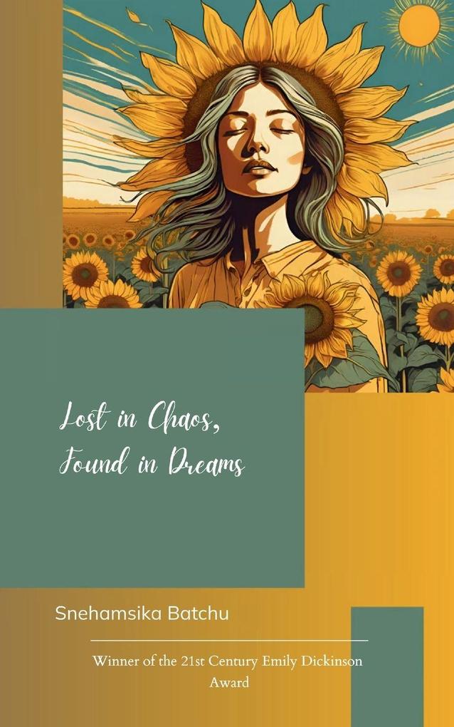 Lost in Chaos Found in Dreams