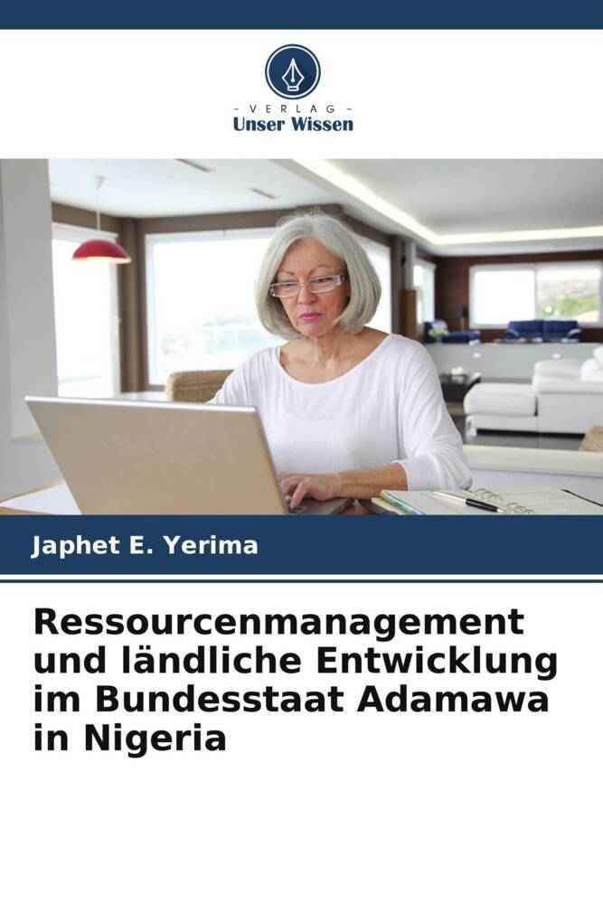 Ressourcenmanagement und ländliche Entwicklung im Bundesstaat Adamawa in Nigeria